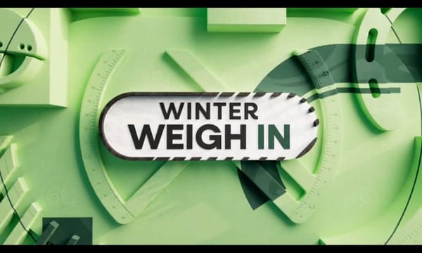 Winter Weigh In, August 11